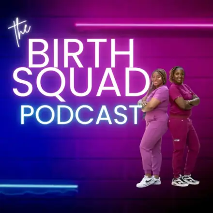 Published episode artwork for The Birth Squad