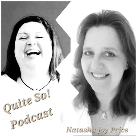 Published episode artwork for Quite So!