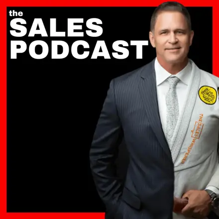 Published episode artwork for The Sales Podcast With Wes Schaeffer, The Sales Whisperer®