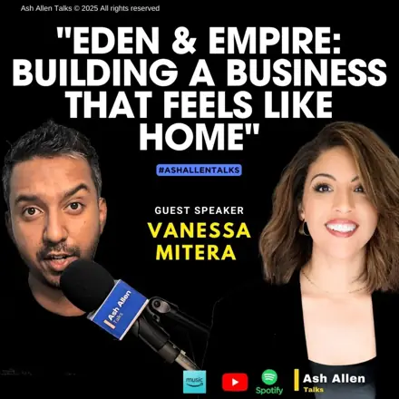 Published episode artwork for Ash Allen Talks (Leading the Way: Entrepreneurship Unveiled)