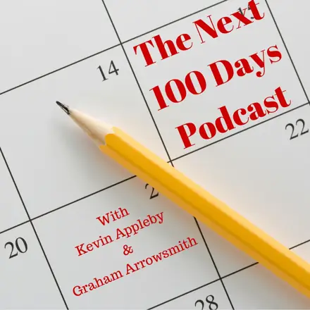 Published episode artwork for The Next 100 Days Podcast