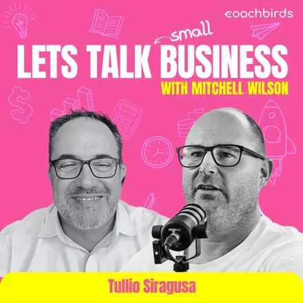 Published episode artwork for Let's Talk small Business with Mitchell Wilson