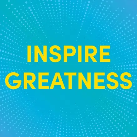 Published episode artwork for Inspire Greatness