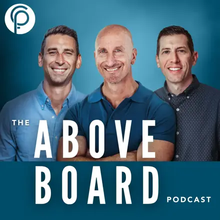 Published episode artwork for The Above Board Podcast