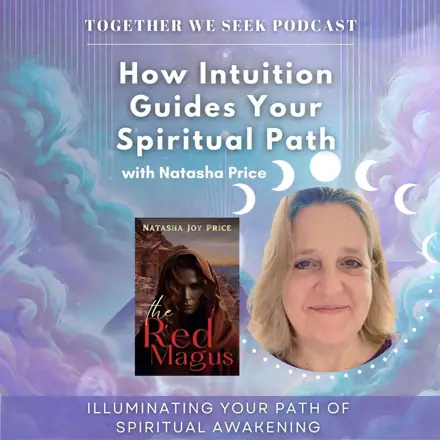 Published episode artwork for Together We Seek: Illuminate Your Path