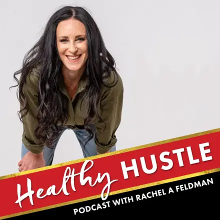 Published episode artwork for Healthy Hustle