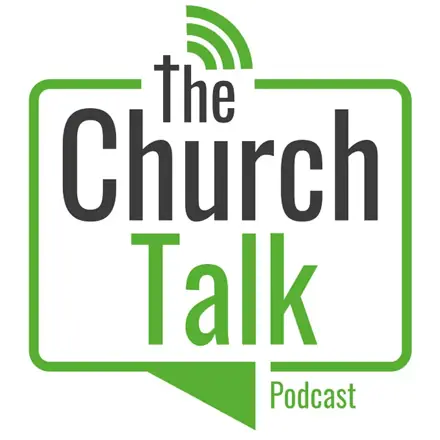 Published episode artwork for The Church Talk Podcast