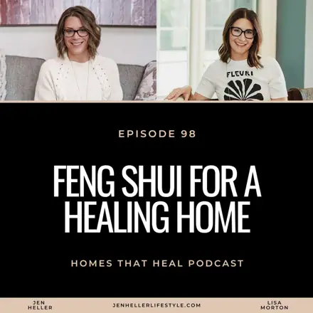 Published episode artwork for Homes That Heal | Transform Your Home Into a Health and Wellness Sanctuary