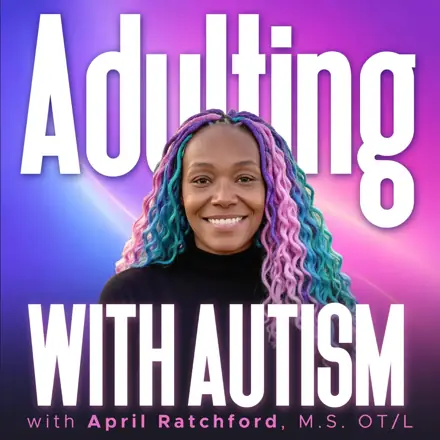 Published episode artwork for Adulting with Autism