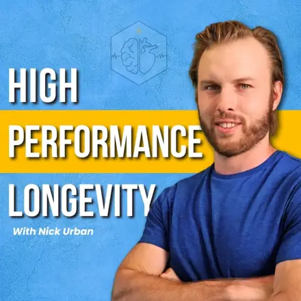 Published episode artwork for High Performance Longevity